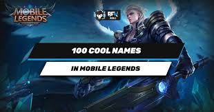 Get the best name for free fire and impress your spectators. 100 Best Ml Names For Mobile Legends Players