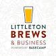 BREWS & BUSINESS (Littleton) event in Littleton, CO