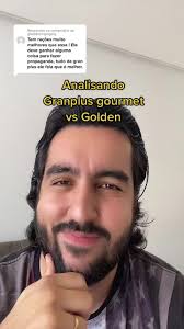 Analisando Granplus gourmet vs Golden
