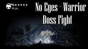 Hollow Knight [No Eyes - The Warrior Dream Boss Fight] - Gameplay PC -  YouTube