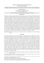 Ia dilaksanakan di sekolah kebangsaan dan sekolah menengah kebangsaan kementerian pendidikan malaysia. Pdf A Brief View On Bilingual Schools In The Capital Of Indonesia