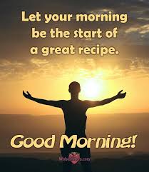 Inspirational good morning quotes with images these pictures of this page are about:good morning encouragement quotes. 35 Motivational Good Morning Messages Wishesalbum Com
