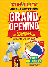 Come home to bandar dato' onn, johor bahru. Relocation Store Opening At Aeon Mall Bandar Dato Onn Mr Diy Always Low Prices