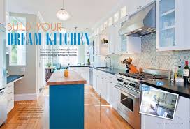 Design your own unique kitchen with one shade of. Three Kitchen Renovation Ideas In Make It Over Magazine Jeff King Company