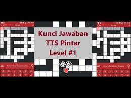 Kunci Cheat Jawaban Tts Pintar Level 1 Youtube