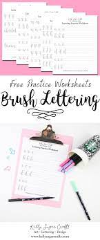 Free Hand Lettering Practice Sheets Brush Lettering Kelly Sugar Crafts Hand Lettering Worksheet Hand Lettering Practice Sheets Lettering Practice