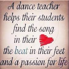 Movement and dance can be leveraged as an effective scaffold for capturing many concepts and practices across classrooms. Dance Teacher Thank You Quotes Quotesgram