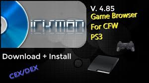 Irisman V 4 85 For Cex Dex Base Cfw Ps3 And Ps3hen Youtube