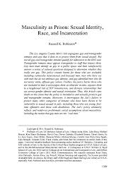 Masculinity as Prison: Sexual Identity, Race, and Incarceration