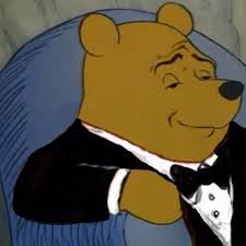 Tuxedo Winnie The Pooh Tuxedo Winnie The Pooh Winnie The Pooh Memes Pooh Winnie The Pooh