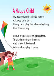 As themselves, they decorate the home of elite class! A Happy Child Poem For Class 1 In English