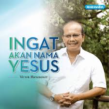 Maybe you would like to learn more about one of these? Ingat Akan Nama Yesus Album By Victor Hutabarat Spotify