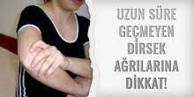 uzun sure gecmeyen dirsek agrilarina dikkat bizim yaka kocaeli gazetesi