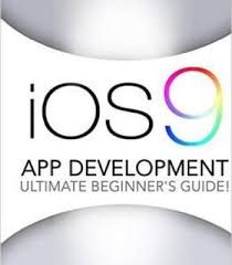 Ios 9 Pdf App Development Development Beginners Guide