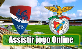 Assistir Gil Vicente Benfica Online Gratis E Com Excelente Qualidade