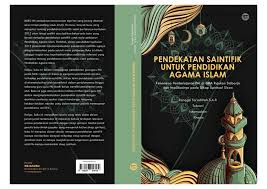 Mata pelajaran pendidikan agama islam (pai) pada sekolah dalam membuat bahan ajar atau materi ajar dalam rpp, mesti merujuk ke dalam aturan tersebut. Pdf Pendekatan Saintifik Untuk Pendidikan Agama Islam Fenomena Pembelajaran Pai Di Sma Rujukan Sidoarjo Dan Implikasinya Pada Sikap Spiritual Siswa