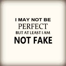 Not Fake Fake People Quotes Fake Quotes Fake Friend Quotes
