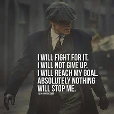 When I Go Don T Cry For Me Peaky Blinders Pin By Amber Strick On Motivational Boost Peaky Blinders Quotes Warrior Quotes Motivational Quotes For Men