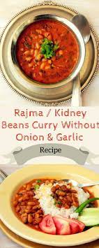 Punjabi Rajma Without Onion Garlic Recipe Rajma Recipe Jain Recipes Indian Food Recipes