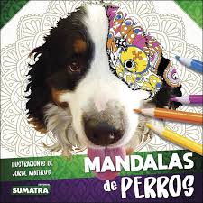 Jsignifica, que no rt tu dinero al cielo, pero si puedes r moneda. Gratis Mandalas De Perros De Autor Jorge Matheus