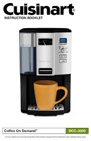 Costco cuisinart perfectemp 14 cup programmable coffee maker unboxing. Cuisinart Coffee On Demand Dcc 3000 Instruction Booklet Pdf Download Manualslib