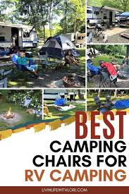 How To Choose The Best Rv Camping Chairs Livin Life With Lori Rv Life Travel Outdoor Adventures In 2020 Rv Camping Camping Rv