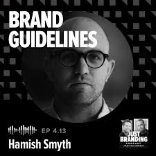 The Best Branding Podcast: JUST Branding