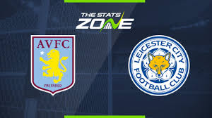 82' leicester fans think they've scored! 2019 20 Premier League Aston Villa Vs Leicester Preview Prediction The Stats Zone