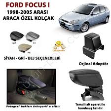 ford focus 1 kolcak kol dayama focus kolcak araca ozel kolcak urun park oto aksesuar istanbul oto koltuk kilifi oto paspas bagaj havuz urunleri maslak oto aksesuar