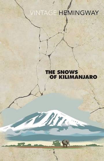 The Snows of Kilimanjaro: HEMINGWAY,E: 9780099460923: Amazon.com: Books