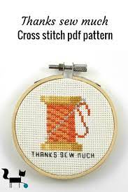 This free valentine cross stitch pattern and matching floss thread holders are a handy cute addition to your stash. This Thank You Sew Much Cross Stitch Pattern Can Be Used To Make Funny Thank You Gift For Somebody Who L Bright Cross Stitch Cross Stitch Cross Stitch Patterns
