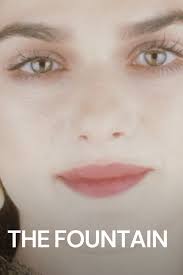 The Fountain (2006) | MUBI