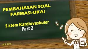 Agar memenuhi aturan cpob, pengemasan vitamin c menggunakan blister perlu dilakukan pada kelas ruang yang sesuai. Pembahasan Soal Ukai Kardiovaskuler Part 2 Youtube