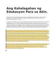 Ang pagkakaroon ng isang mataas at matibay na edukasyon ay isang saligan upang mabago ang takbo ng isang indibiduwal pati na rin ang lipunan. Sanaysay Sa Edukasyon Docx Ang Kahalagahan Ng Edukasyon Para Sa Akin Edukasyon Daw Ang Tanging Paraan Tungo Sa Magandang Kinabukasan Gaano Nga Ba Course Hero
