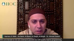 Alasannya adalah sederhana, karena manusia belum bertemu langsung dengannya, sehingga tidak bisa memberikan alasan yang masuk akal. Names Of Allah As Sami Al Basir Al Hakam Al Adl Dr Ahmed Soboh Youtube