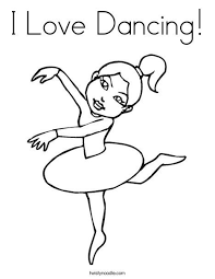 Dance coloring pages free printable. I Love Dancing Coloring Page Ballerina Coloring Pages Dance Coloring Pages People Coloring Pages