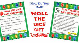 Check spelling or type a new query. Roll The Dice Gift Exchange Games