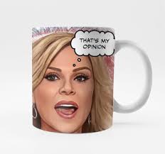 Real Housewives of Orange County Coffee Mug