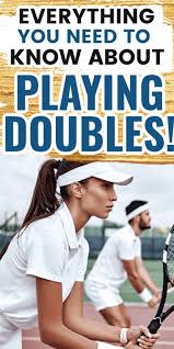Where and there you have it: How To Play Doubles Tennis For Beginners The Tennis Mom