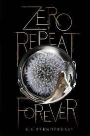 8 Reasons To Read Zero Repeat Forever Riveted