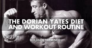 The Hardcore Dorian Yates Diet And Workout Routine Bold