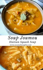 Soup Joumou Haitian Squash Soup Instant Pot Version Savory Thoughts Recipe Haitian Food Recipes Soup Joumou Hatian Food