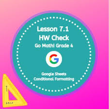 Push This Google Sheet Out On Google Classroom For Each Child They Can Input Their Answers From Go Math Grade 4 Lesson 7 1 Homework B Go Math Math Homework