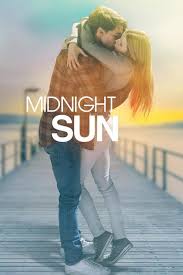 Midnight Sun 2018 Watch Midnight Sun Full Movie Hd Free Download Movie Streaming Midn Filmes Online Gratis Dublado Sol Da Meia Noite Filmes Online Gratis