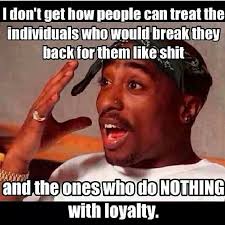 Life Quotes Or Tupac Quotes Tupac Quotes Tupac Ungrateful People Quotes