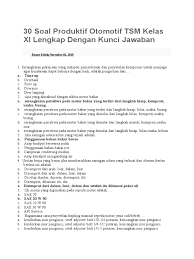 Soal uas/pas ini bisa anda gunaka sebagai referensi dalam belajar untuk mempersiapkan diri dalam menghadapi usbn tahun pelajaran 2019/2020. 30 Soal Produktif Otomotif Tsm Kelas Xi Lengkap Dengan Kunci Jawaban