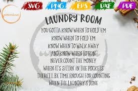 Download Laundry Room You Gotta Know When To Hold Graphic By Uramina Creative Fabrica