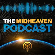 Midheaven signs the medium coeli in astrology just when you thought you had most of the important astrology signs in your birth chart figure d out, here's another one: The Midheaven Podcast A Podcast On Anchor