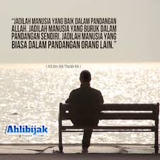 بِسْمِ اللّٰهِ الرَّحْمٰنِ الرَّحِيْمِassalamu'alaikum warohmatullahiwabarokaatuh.apa kabar teman teman ?semoga teman teman baik baik saja dalam lindungan. Gambar Kata Kata Bijak Ali Bin Abi Thalib Kata Kata