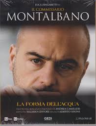 E la morte dell'ingegnere luparello si spande tra gli alambicchi ritorti e i vasi inopinatamente comunicanti del comitato affaristico. Luca Zingaretti In Il Commissario Montalbano La Forma Dell Acqua N 9 9 6 2020 Settimanale Edicola Shop